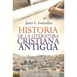 Historia de la literatura cristiana antigua
