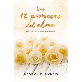 12 promesas del alma, Las