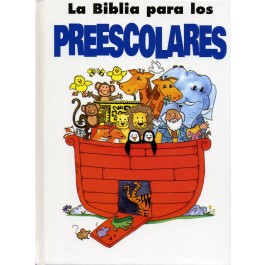 La Biblia para los Preescolares - Gilbert Beers