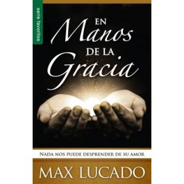 En manos de la Gracia