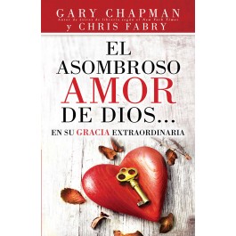 Asombroso Amor de Dios en Su Gracia extraordinaria, El