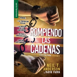 Rompiendo las cadenas. Edición para jóvenes