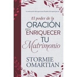 Poder de la oración para enriquecer tu matrimonio, El