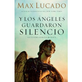 Y los ángeles guardaron silencio