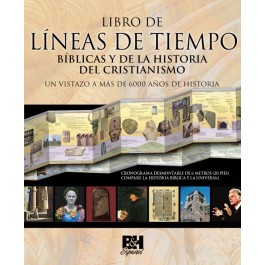 Libro de Líneas de Tiempo Bíblicas y de la Historia del Cristianismo