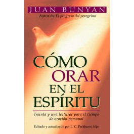 Cómo orar en el Espíritu