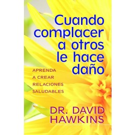 Cuando complacer a otros le hace daño