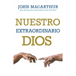 Nuestro extraordinario Dios