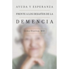 Ayuda y esperanza frente a los desafíos de la demencia