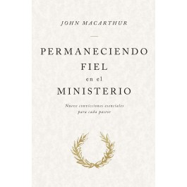 Permaneciendo fiel en el ministerio