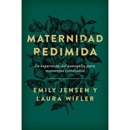 Maternidad redimida