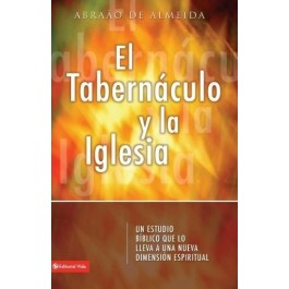 Tabernáculo y la iglesia, El