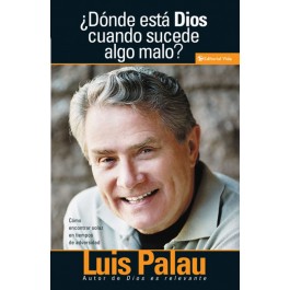 ¿Dónde está Dios cuando sucede algo malo?