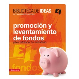 Promoción y levantamiento de fondos