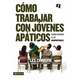 Cómo trabajar con jóvenes apáticos