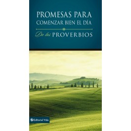 Promesas para comenzar bien el día de los Proverbios