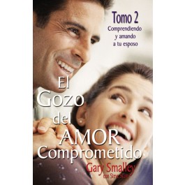 Gozo del amor comprometido, El. Vol. 2