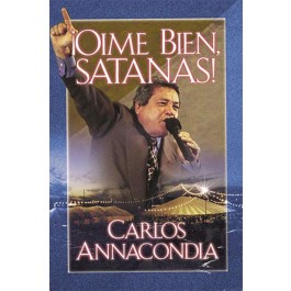 ¡Oíme bien Satanás!