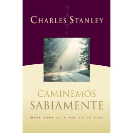 Caminemos sabiamente