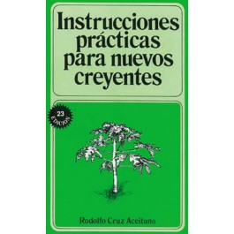 Instrucciones prácticas para nuevos creyentes