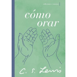 Cómo orar
