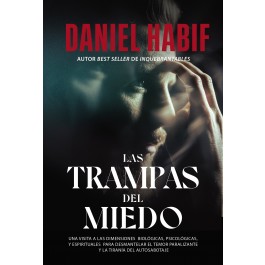 Trampas del miedo, Las