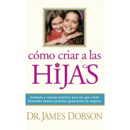 Cómo criar a las hijas