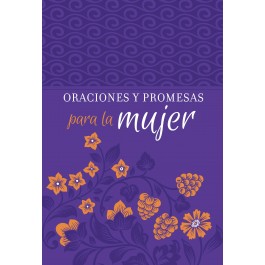 Oraciones y promesas para la mujer