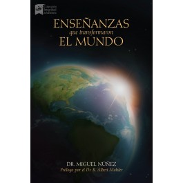 Enseñanzas que transformaron el mundo