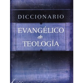 Diccionario evangélico de teología