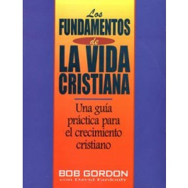 Fundamentos de la vida cristiana, Los