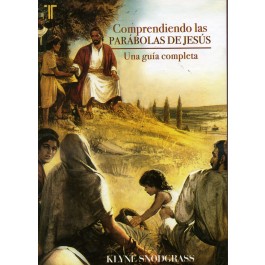 Comprendiendo las parábolas de Jesús