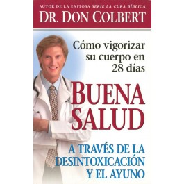 Buena Salud A Traves De La Desintoxicacion