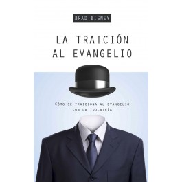 Traición al Evangelio, La