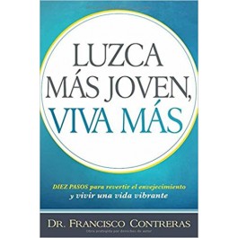 Luzca más joven, viva más