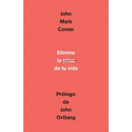 Elimina la prisa de tu vida