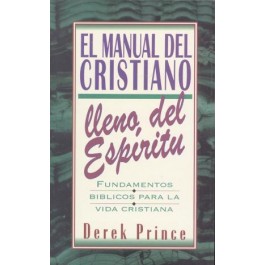 Manual del cristiano lleno del Espíritu Santo, El
