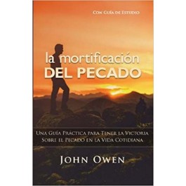 Mortificacion del pecado, La