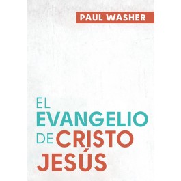 Evangelio de Cristo Jesús, El