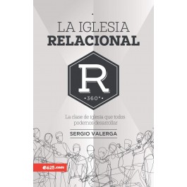 Iglesia relacional, La