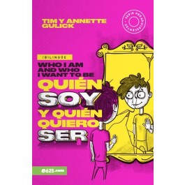 Quién soy y quién quiero ser (bilingüe)