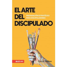 Arte del discipulado, El