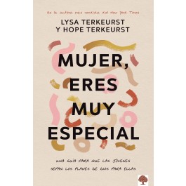 Mujer, eres muy especial