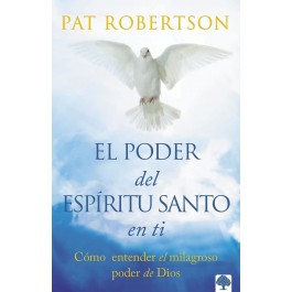 Poder del Espíritu Santo en ti, El