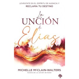 Unción de Elías, La