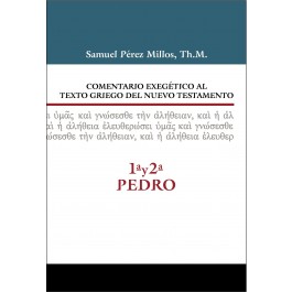 Comentario Exegét. al Texto Griego del N.T. 1ª y 2ª Pedro