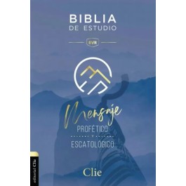 Biblia de estudio mensaje profético y escatológico. Rústica - RVR77