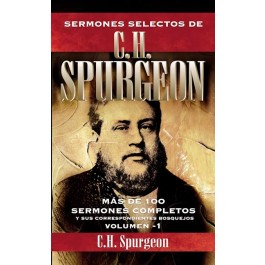 Sermones selectos de C. H. Spurgeon. Vol. 1