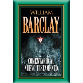 Comentario al Nuevo Testamento de Barclay