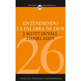 Hermeneútica: Entendiendo la Palabra de Dios